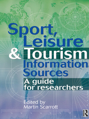 cover image of Sport, Leisure and Tourism Information Sources